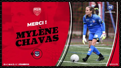 Foot féminin : Mylène Chavas quitte le DFCO pour Bordeaux